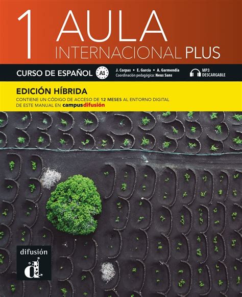 Aula internacional Plus 1 Edición híbrida - Libro del alumno
